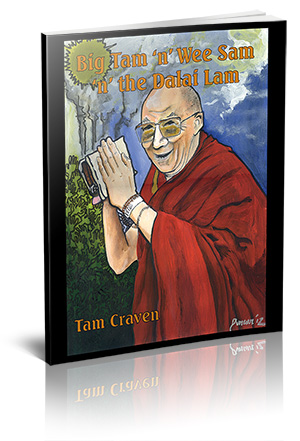 Big Tam 'n' Wee Sam 'n' the Dalai Lam