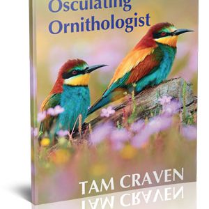 the osculating ornithologist, book by tam craven